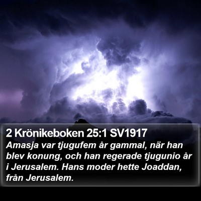 2 Krönikeboken 25:1 SV1917 Bible Verse Image