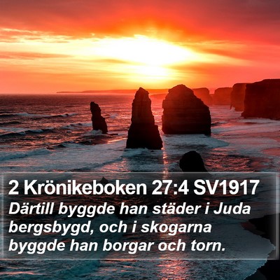 2 Krönikeboken 27:4 SV1917 Bible Verse Image