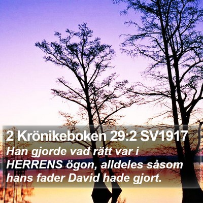 2 Krönikeboken 29:2 SV1917 Bible Verse Image