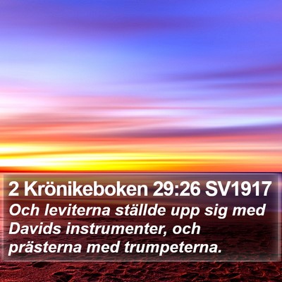 2 Krönikeboken 29:26 SV1917 Bible Verse Image