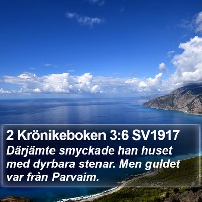 2 Krönikeboken 3:6 SV1917 Bible Verse Image