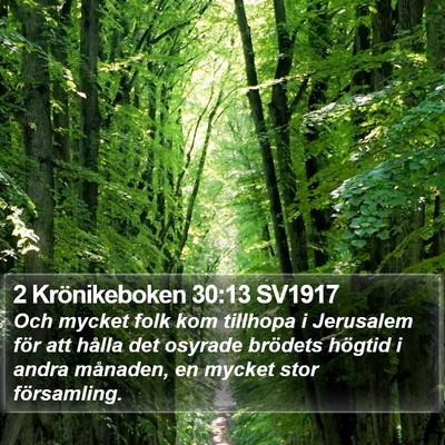2 Krönikeboken 30:13 SV1917 Bible Verse Image
