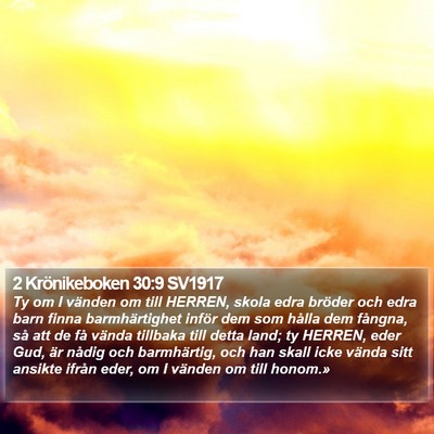 2 Krönikeboken 30:9 SV1917 Bible Verse Image