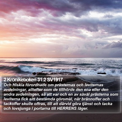 2 Krönikeboken 31:2 SV1917 Bible Verse Image