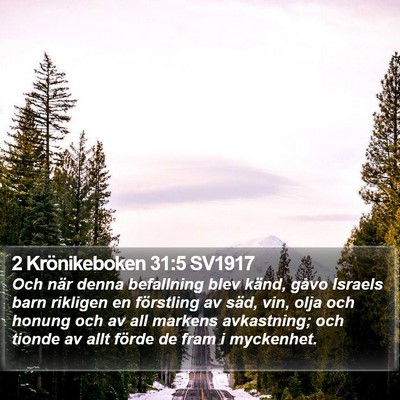 2 Krönikeboken 31:5 SV1917 Bible Verse Image