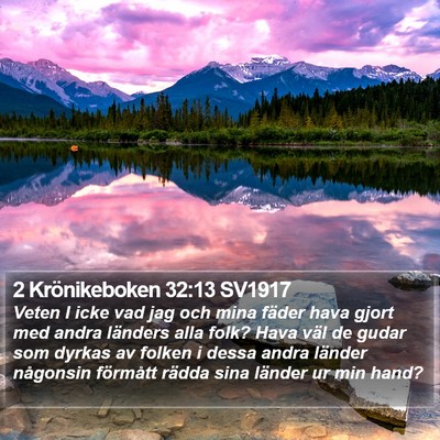 2 Krönikeboken 32:13 SV1917 Bible Verse Image