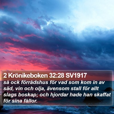 2 Krönikeboken 32:28 SV1917 Bible Verse Image