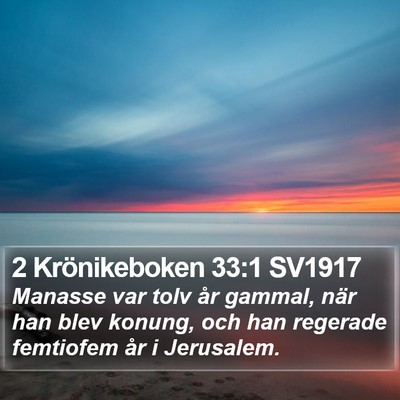 2 Krönikeboken 33:1 SV1917 Bible Verse Image
