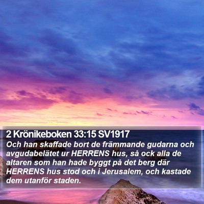 2 Krönikeboken 33:15 SV1917 Bible Verse Image