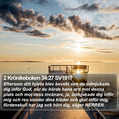 2 Krönikeboken 34:27 SV1917 Bible Verse Image