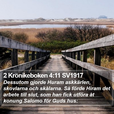 2 Krönikeboken 4:11 SV1917 Bible Verse Image