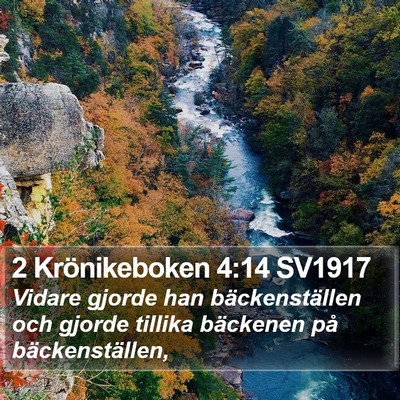 2 Krönikeboken 4:14 SV1917 Bible Verse Image