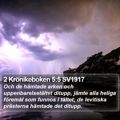 2 Krönikeboken 5:5 SV1917 Bible Verse Image