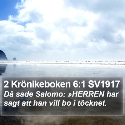 2 Krönikeboken 6:1 SV1917 Bible Verse Image