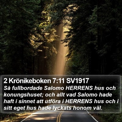 2 Krönikeboken 7:11 SV1917 Bible Verse Image