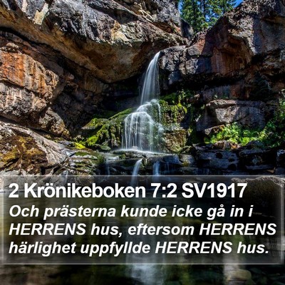 2 Krönikeboken 7:2 SV1917 Bible Verse Image