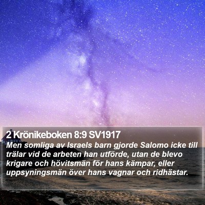 2 Krönikeboken 8:9 SV1917 Bible Verse Image