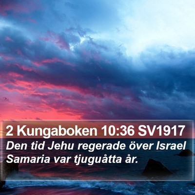 2 Kungaboken 10:36 SV1917 Bible Verse Image