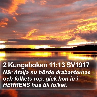 2 Kungaboken 11:13 SV1917 Bible Verse Image
