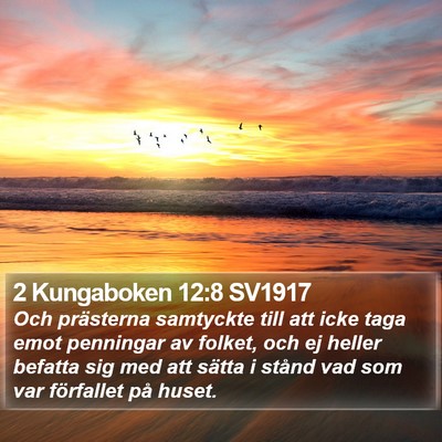 2 Kungaboken 12:8 SV1917 Bible Verse Image