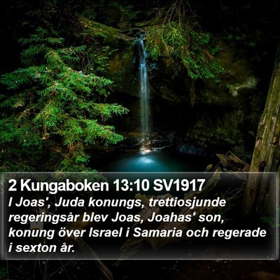 2 Kungaboken 13:10 SV1917 Bible Verse Image