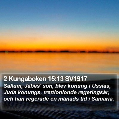 2 Kungaboken 15:13 SV1917 Bible Verse Image