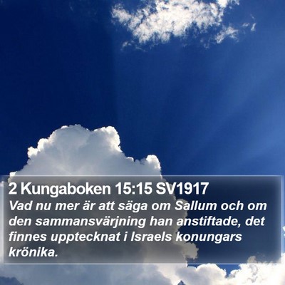 2 Kungaboken 15:15 SV1917 Bible Verse Image