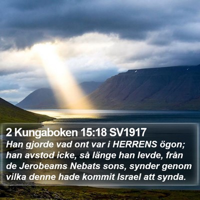 2 Kungaboken 15:18 SV1917 Bible Verse Image
