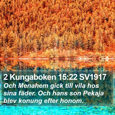 2 Kungaboken 15:22 SV1917 Bible Verse Image