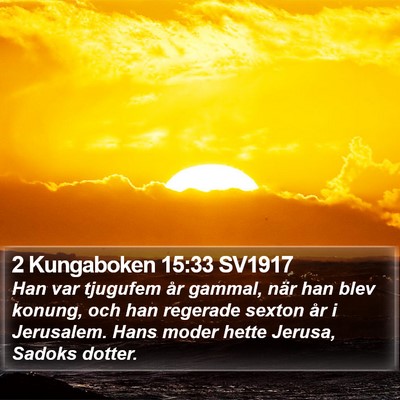 2 Kungaboken 15:33 SV1917 Bible Verse Image