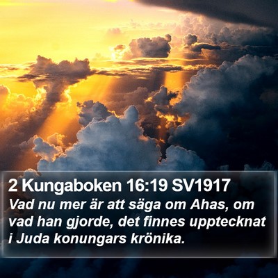 2 Kungaboken 16:19 SV1917 Bible Verse Image