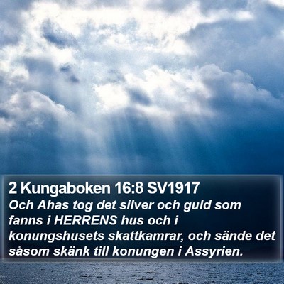 2 Kungaboken 16:8 SV1917 Bible Verse Image