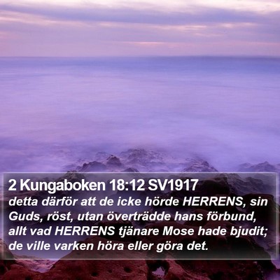 2 Kungaboken 18:12 SV1917 Bible Verse Image