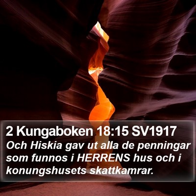 2 Kungaboken 18:15 SV1917 Bible Verse Image