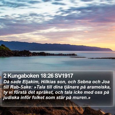 2 Kungaboken 18:26 SV1917 Bible Verse Image