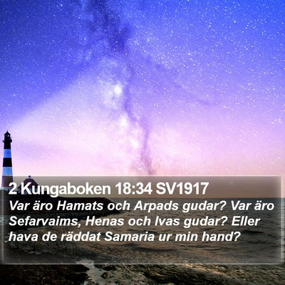 2 Kungaboken 18:34 SV1917 Bible Verse Image