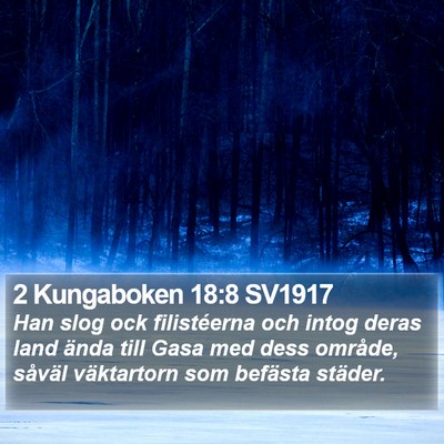 2 Kungaboken 18:8 SV1917 Bible Verse Image