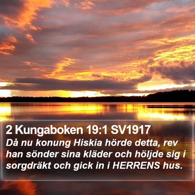 2 Kungaboken 19:1 SV1917 Bible Verse Image
