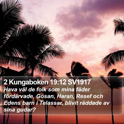 2 Kungaboken 19:12 SV1917 Bible Verse Image