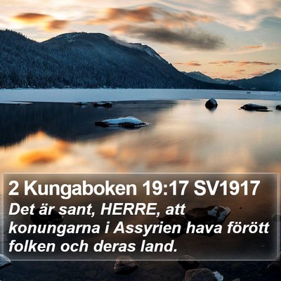 2 Kungaboken 19:17 SV1917 Bible Verse Image