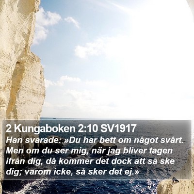 2 Kungaboken 2:10 SV1917 Bible Verse Image
