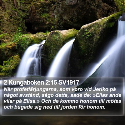 2 Kungaboken 2:15 SV1917 Bible Verse Image