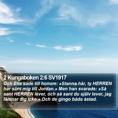 2 Kungaboken 2:6 SV1917 Bible Verse Image