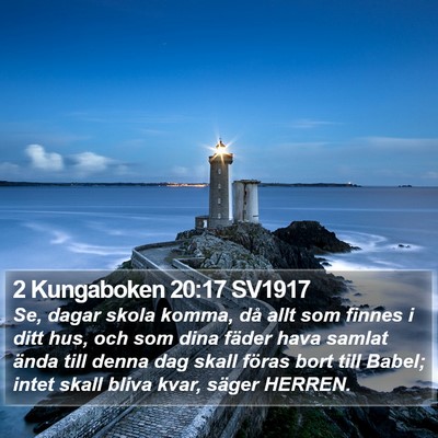 2 Kungaboken 20:17 SV1917 Bible Verse Image