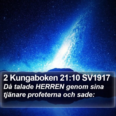 2 Kungaboken 21:10 SV1917 Bible Verse Image