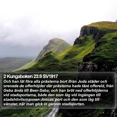 2 Kungaboken 23:8 SV1917 Bible Verse Image