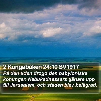2 Kungaboken 24:10 SV1917 Bible Verse Image