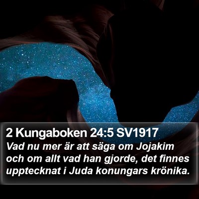 2 Kungaboken 24:5 SV1917 Bible Verse Image