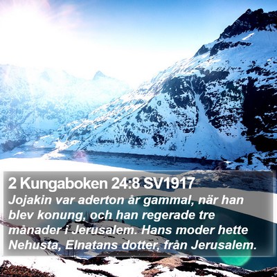 2 Kungaboken 24:8 SV1917 Bible Verse Image