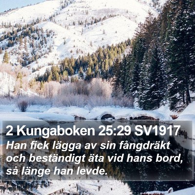 2 Kungaboken 25:29 SV1917 Bible Verse Image